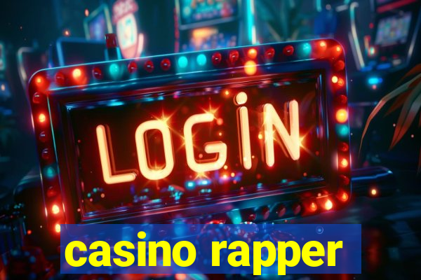 casino rapper