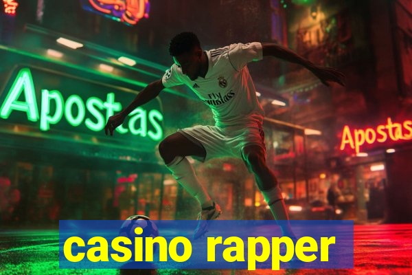 casino rapper