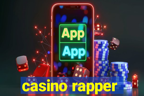 casino rapper