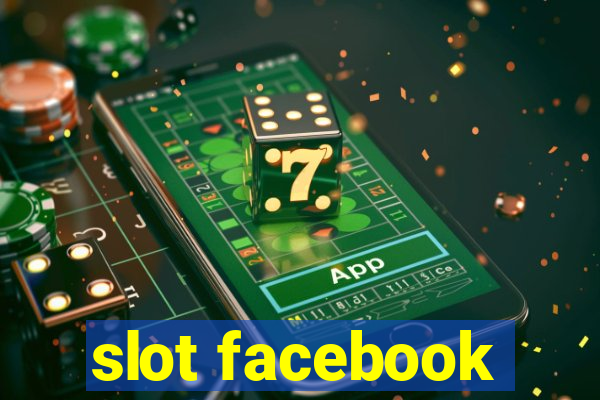 slot facebook