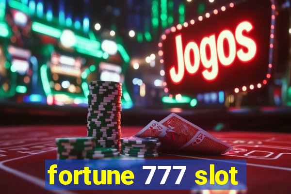 fortune 777 slot