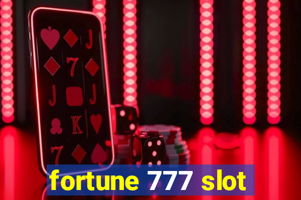 fortune 777 slot