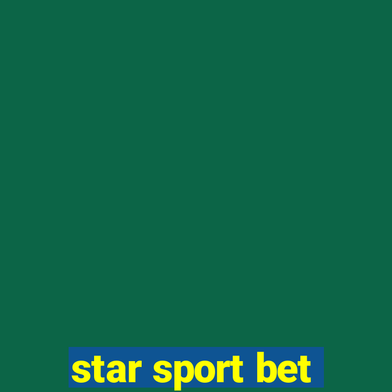 star sport bet