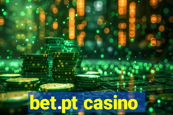 bet.pt casino