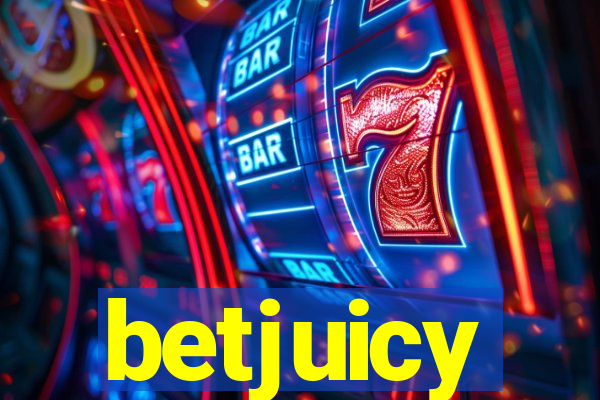 betjuicy