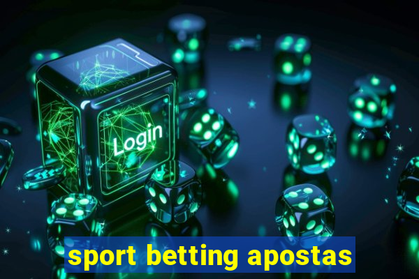 sport betting apostas