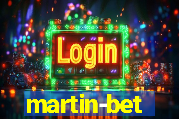 martin-bet