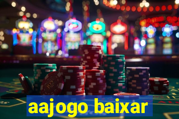 aajogo baixar