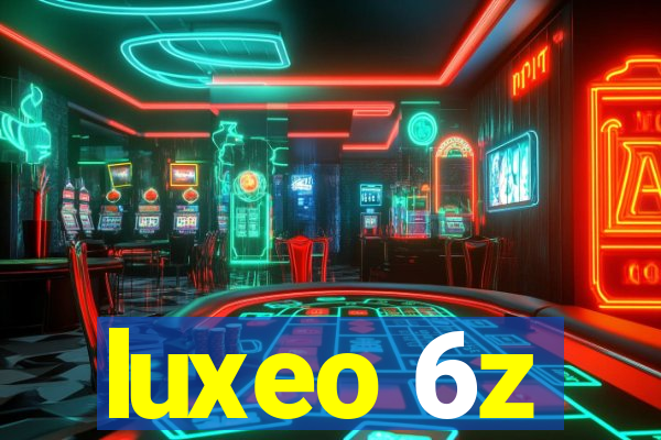 luxeo 6z