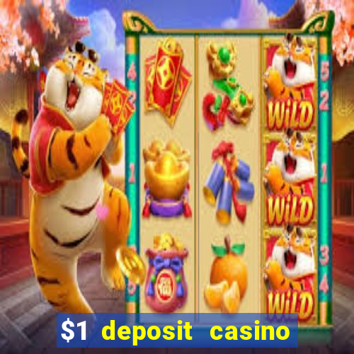 $1 deposit casino nz 2021