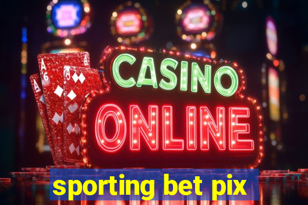 sporting bet pix