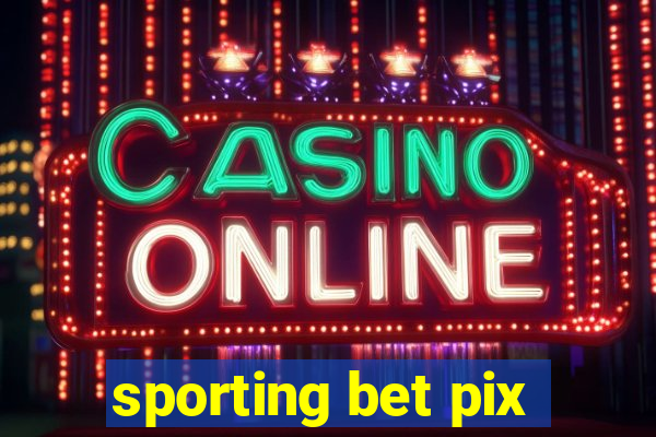 sporting bet pix