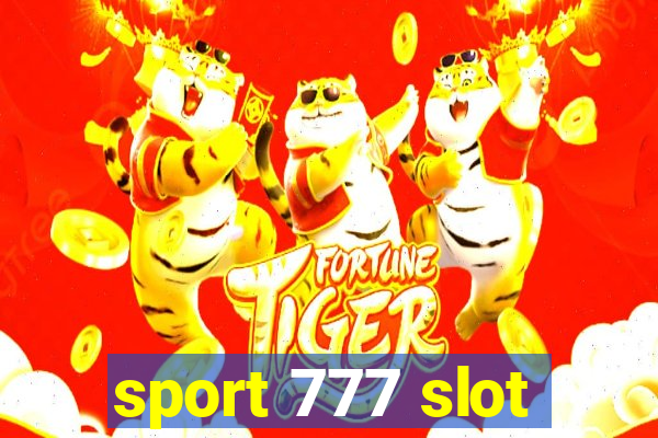 sport 777 slot