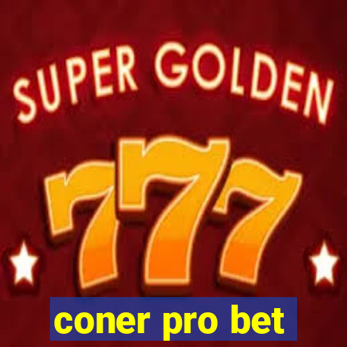 coner pro bet