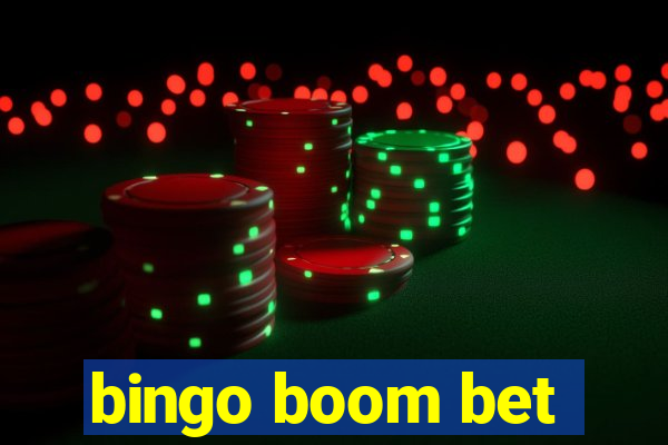 bingo boom bet