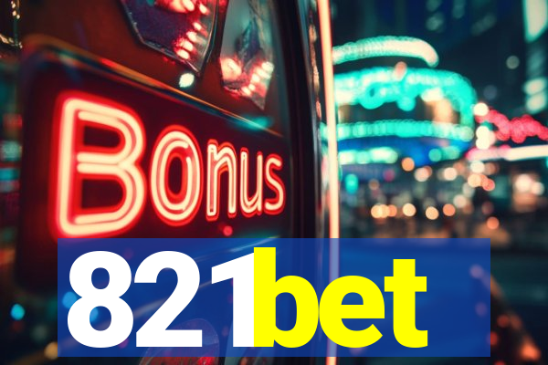 821bet