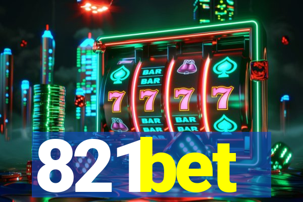 821bet