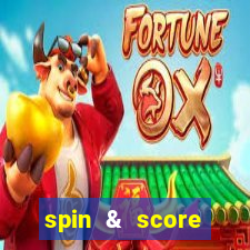 spin & score megaways slot