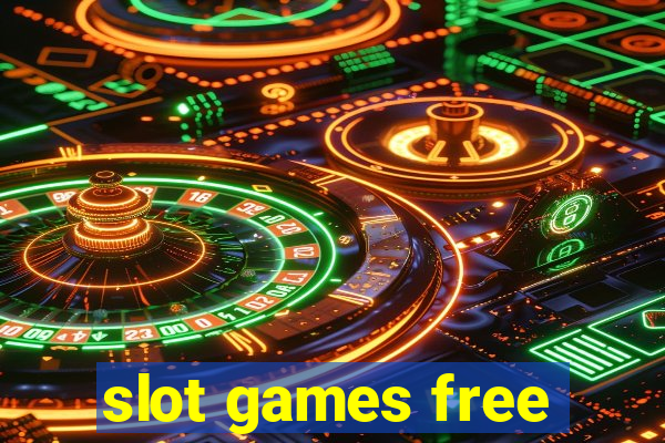 slot games free