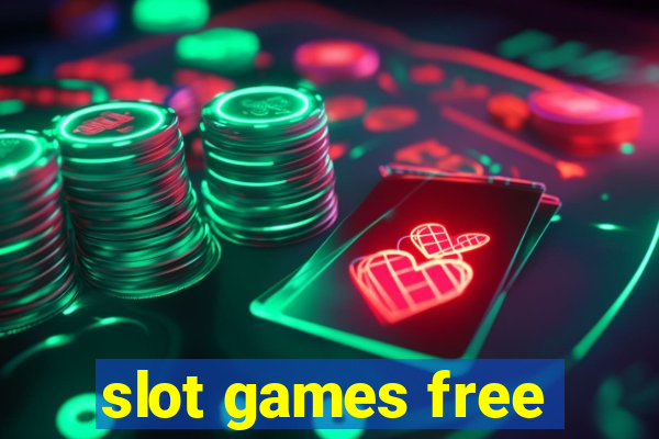 slot games free