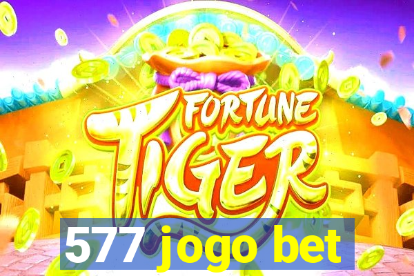 577 jogo bet