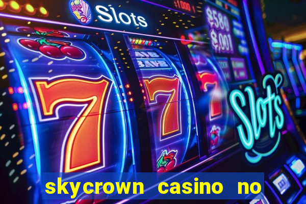 skycrown casino no deposit bonus