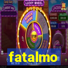 fatalmo