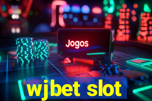 wjbet slot