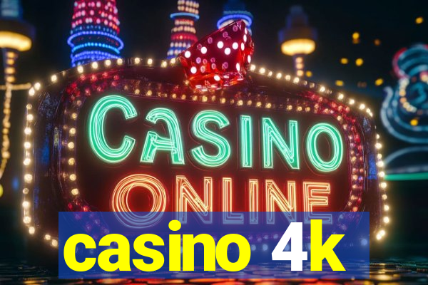 casino 4k