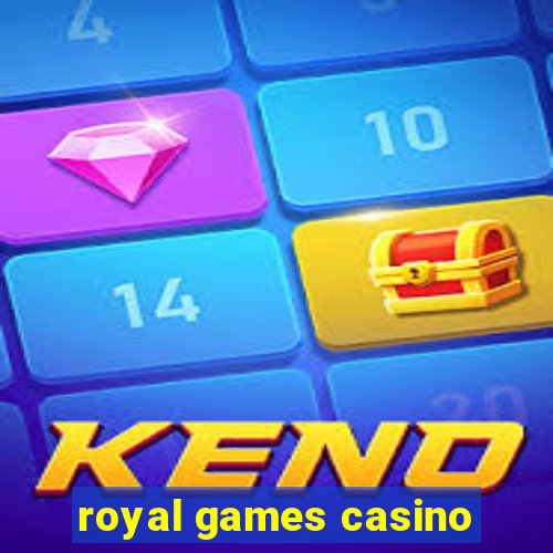 royal games casino