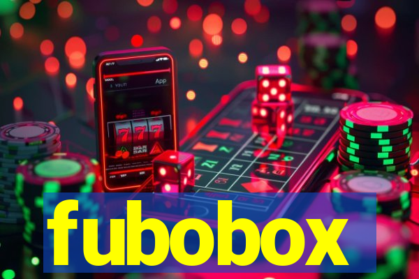 fubobox