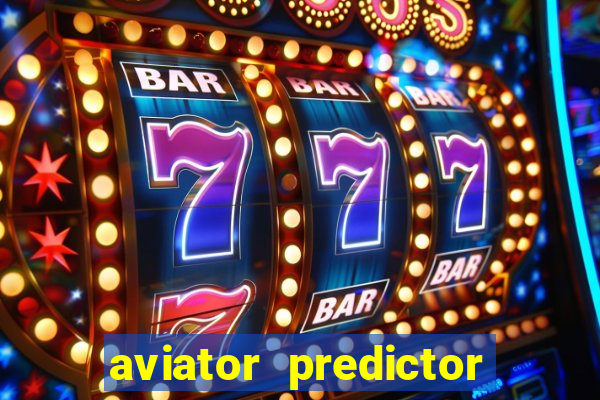 aviator predictor v4.0 apk