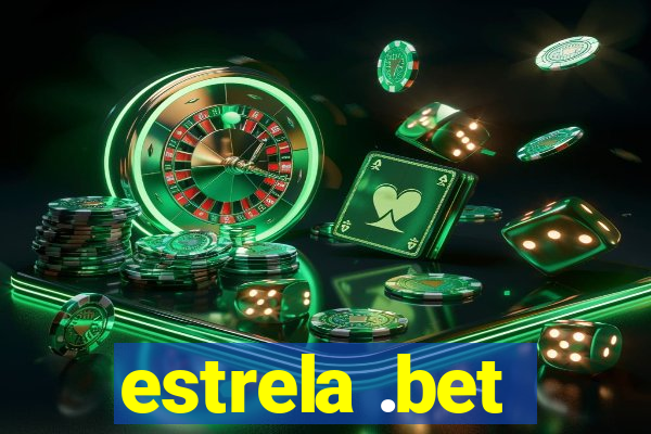 estrela .bet