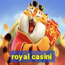 royal casini