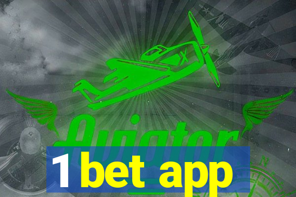 1 bet app