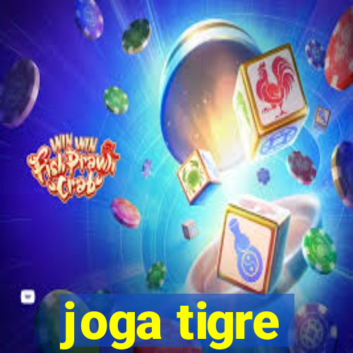 joga tigre