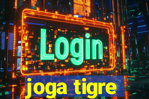 joga tigre