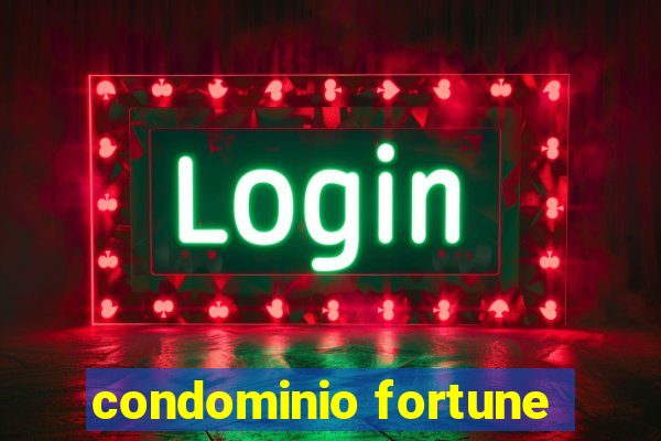 condominio fortune