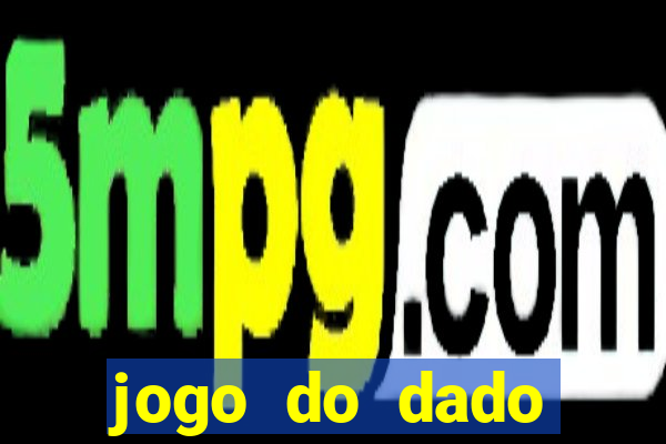 jogo do dado aposta online