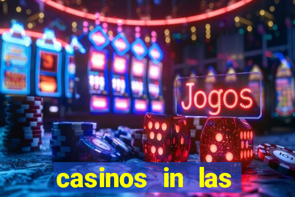 casinos in las vegas nevada