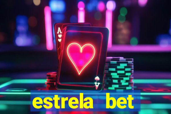 estrela bet download pc