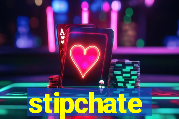 stipchate