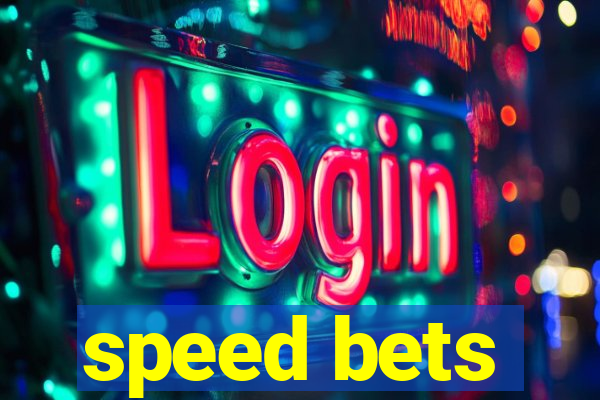 speed bets