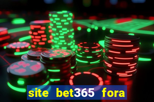 site bet365 fora do ar hoje