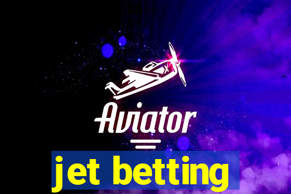 jet betting