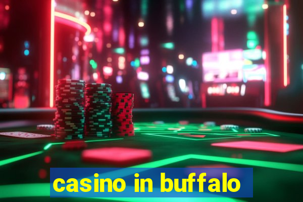 casino in buffalo