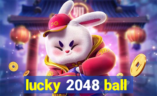 lucky 2048 ball