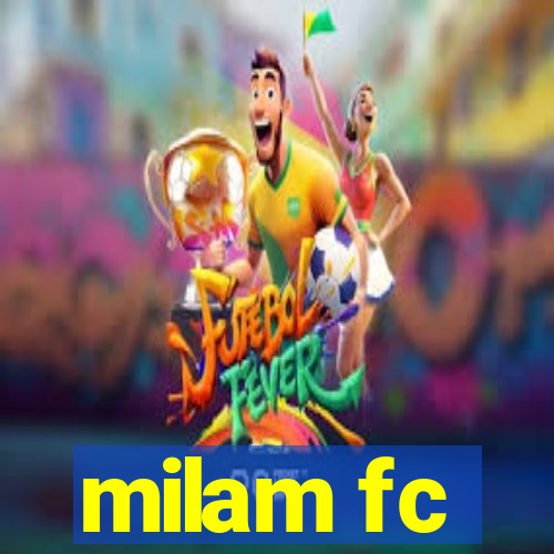 milam fc