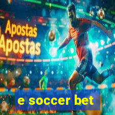 e soccer bet