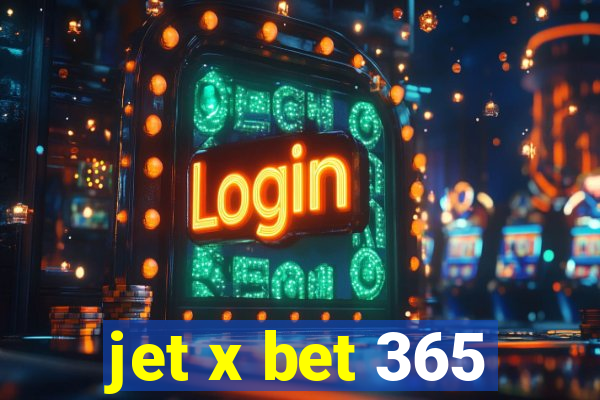 jet x bet 365